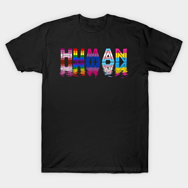 We Are All Human Pride Month LGBT Gay Transgender T-Shirt by beckeraugustina